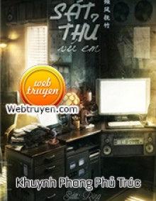 Sát Thủ Vú Em - Khuynh Phong Phủ Trúc