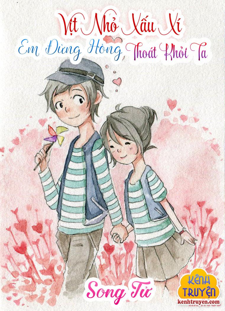 Vịt Nhỏ Xấu Xí, Em Là Của Tôi! - Lê My