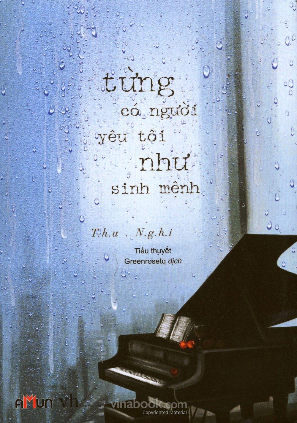 Từng Có Người Yêu Tôi Như Sinh Mệnh - Thư Nghi