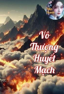 Vô Thượng Huyết Mạch