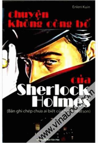 Chuyện Không Công Bố Của Sherlock Holmes