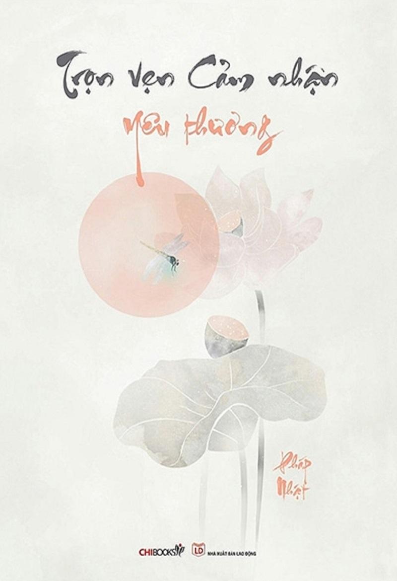 Trọn Vẹn, Cảm Nhận, Yêu Thương