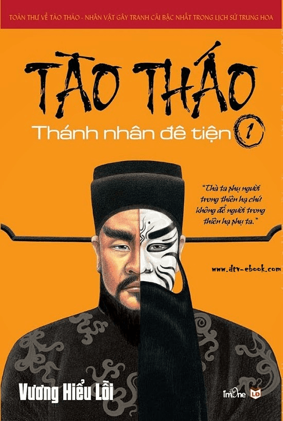 Tào Tháo Thánh Nhân đê tiện tập 1