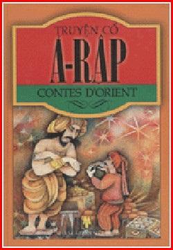 Truyện Cổ Ả Rập - Contes Dorient