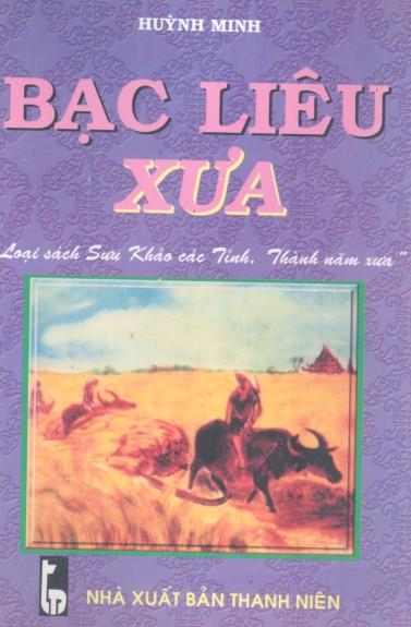 Bạc Liêu Xưa - Huỳnh Minh