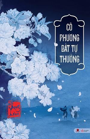 Cô Phương Bất Tự Thưởng - Phong Lộng
