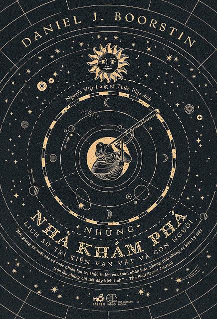 Những Nhà Khám Phá - Lịch Sử Tri Kiến Vạn Vật Và Con Người