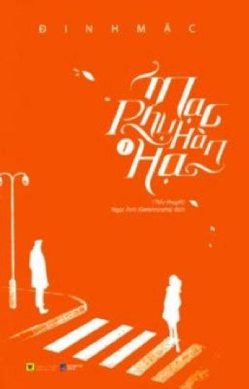 Mạc Phụ Hàn Hạ (Bản Xuất Bản)