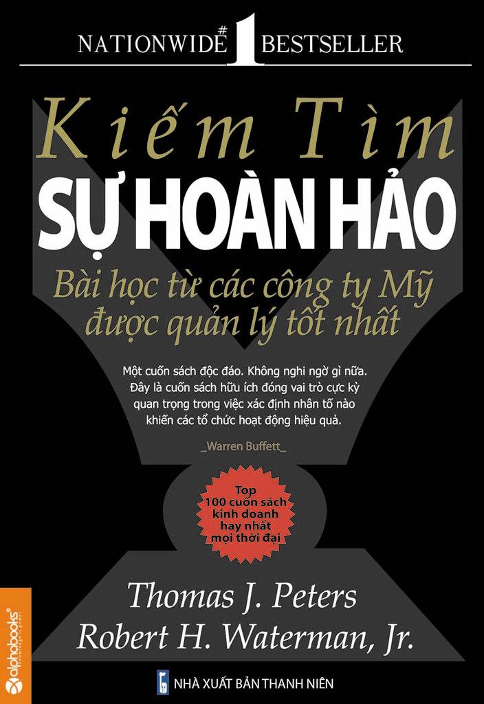 Kiếm Tìm Sự Hoàn Hảo - Thomas J. Peters & Robert H. Waterman