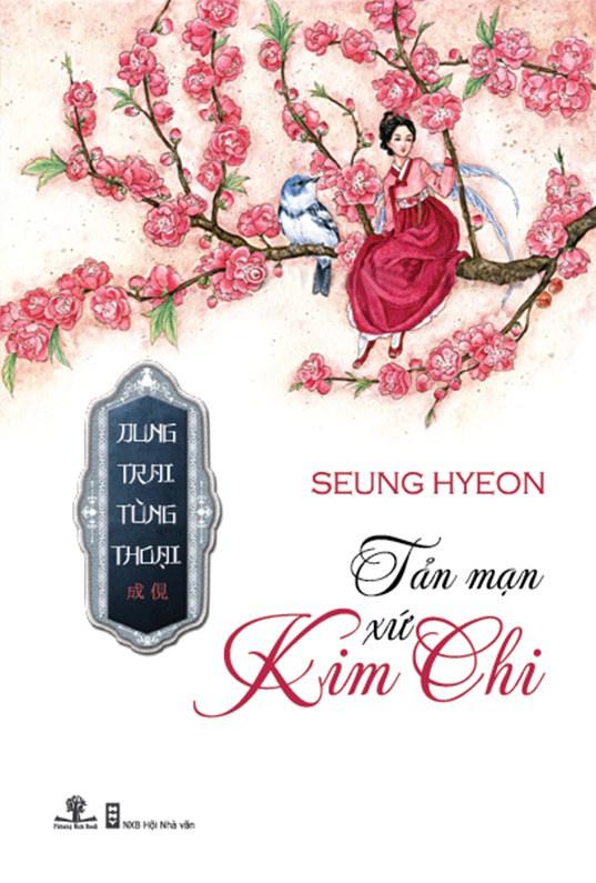 Tản Mạn Xứ Kim Chi - Seung Hyeon
