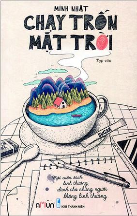 Chạy Trốn Mặt Trời - Minh Nhật