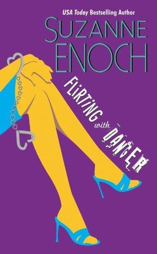 Đùa Giỡn với Nguy Hiểm - Suzanne Enoch