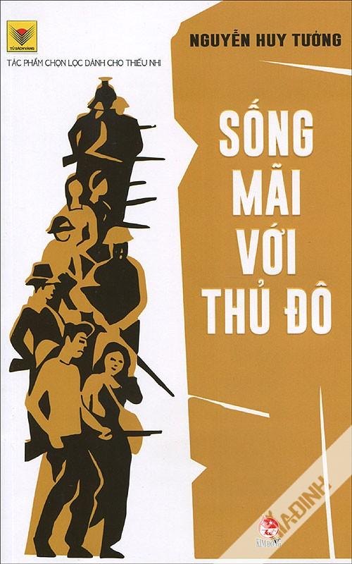 Sống Mãi Với Thủ Đô