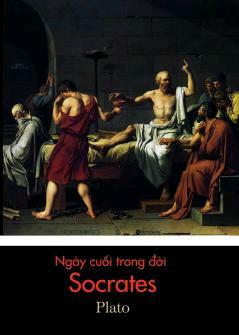 Ngày Cuối Trong Đời Socrates - Plato