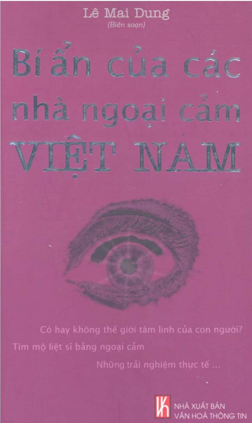 Bí Ẩn Của Các Nhà Ngoại Cảm Việt Nam - Lê Mai Dung