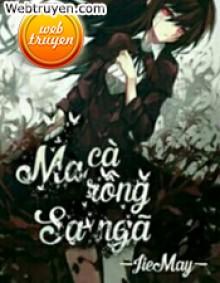 Ma Cà Rồng Sa Ngã - Jie May