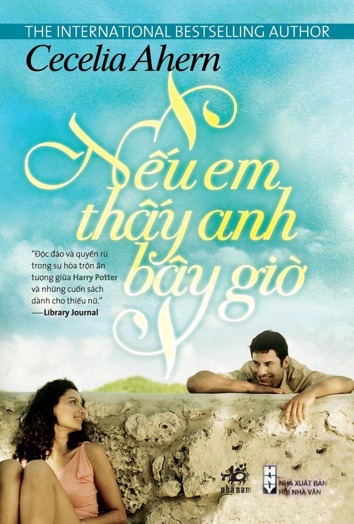 Nếu Em Thấy Anh Bây Giờ - Cecelia Ahern