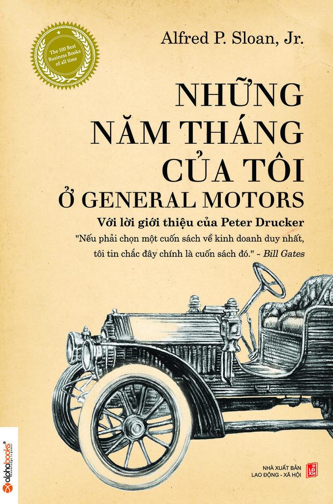 Những Năm Tháng Của Tôi ở General Motors - Alfred P. Sloan, Jr