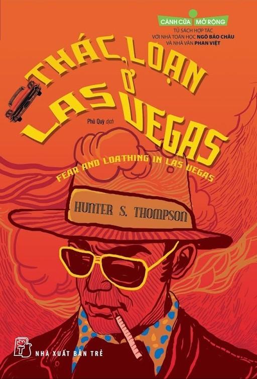 Thác Loạn Ở Las Vegas - Hunter S. Thompson