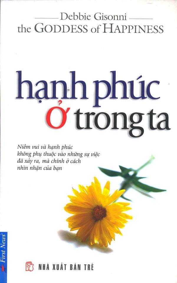 Hạnh Phúc Ở Trong Ta