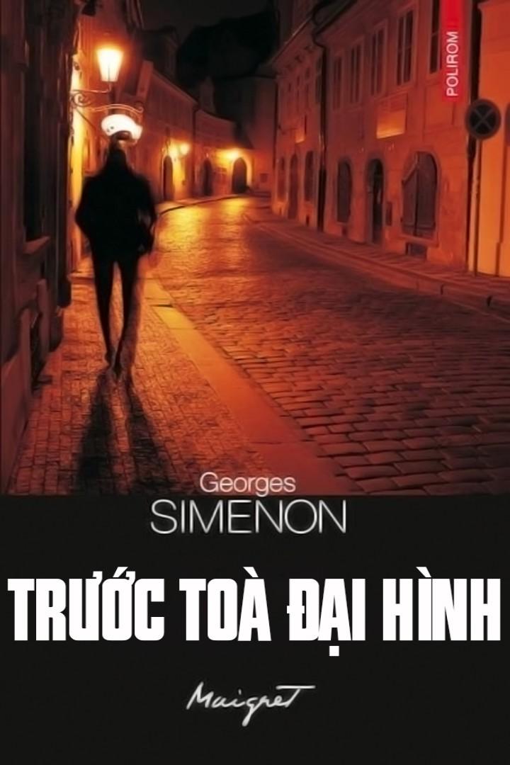 Trước Tòa Đại Hình - Georges Simenon