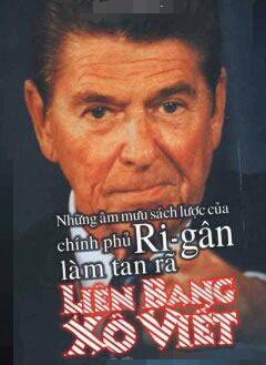 Những Âm Mưu Sách Lược Của Chính Phủ Rigan Làm Tan Rã Liên Xô Viết - Peter Schwecer