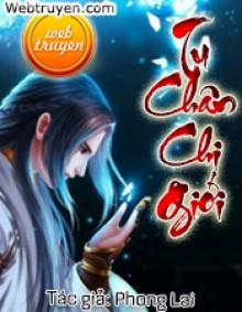 Tu Chân Chi Giới - Phong Lai