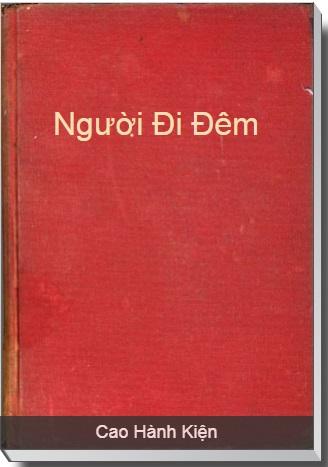 Người đi đêm - Cao Hành Kiện