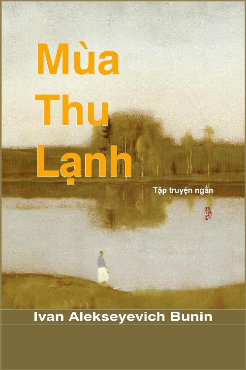 Mùa Thu Lạnh - Ivan Bunin