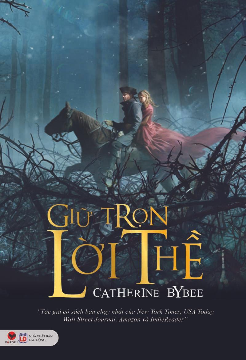 Giữ Trọn Lời Thề - Catherine Bybee