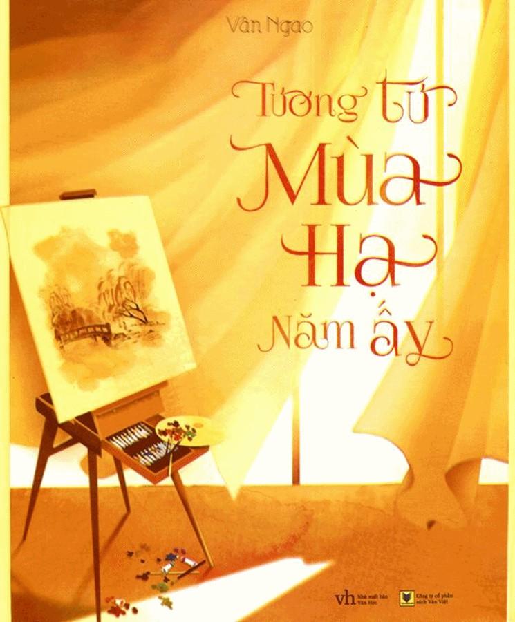 Tương Tư Mùa Hạ Năm Ấy - Vân Ngao