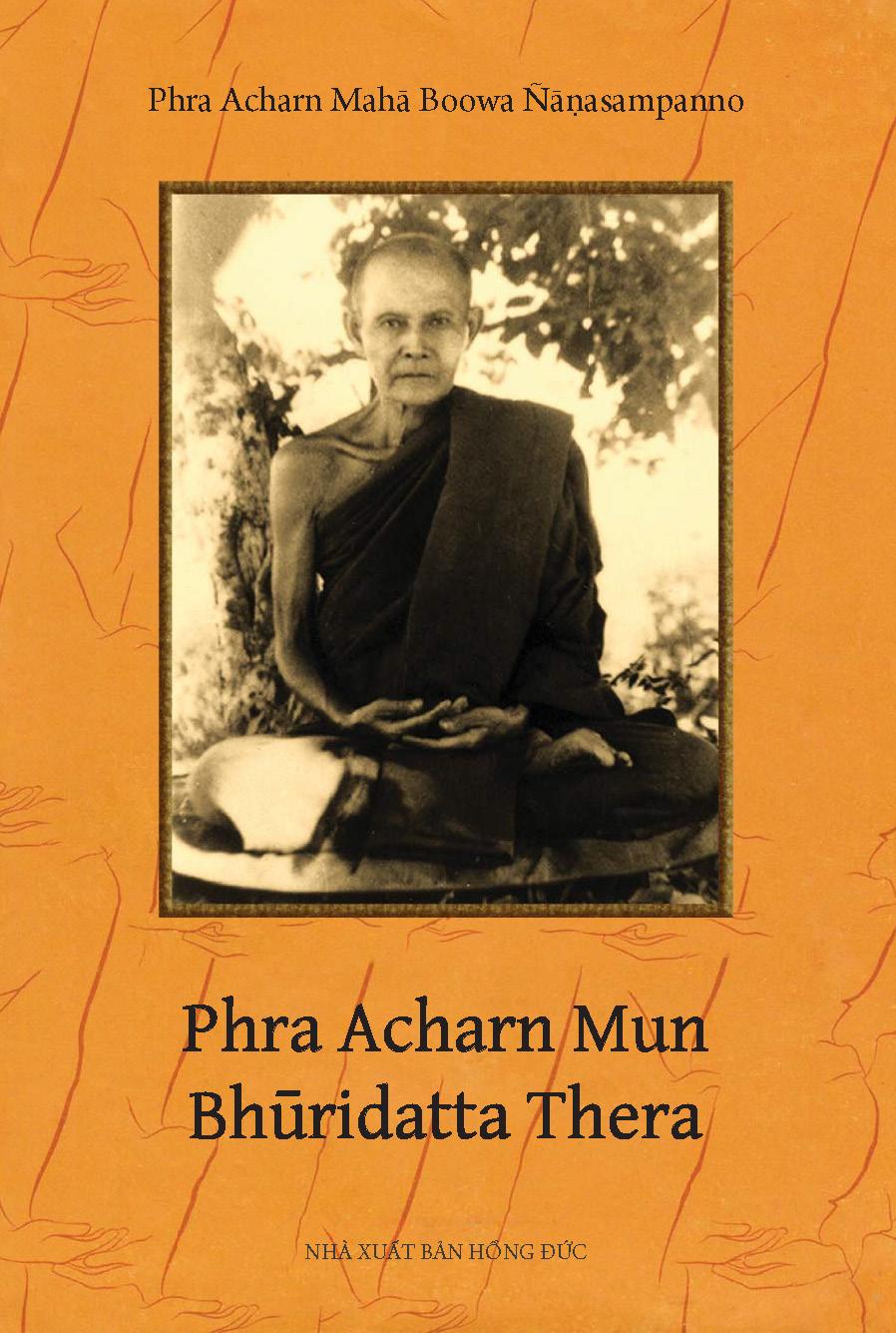 Ajaan Mun - Ajahn Maha Bua