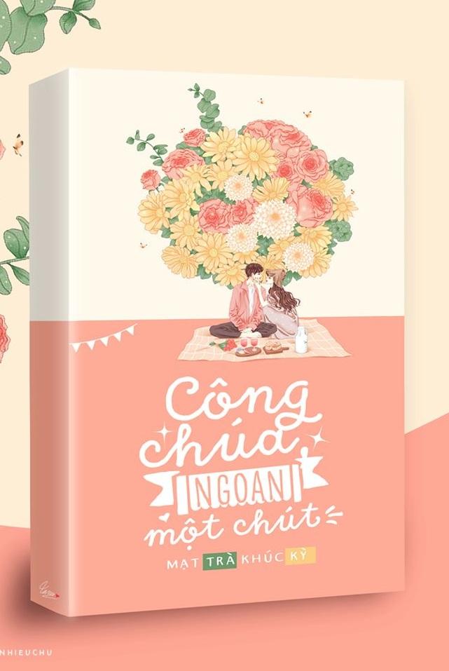 Công Chúa Ngoan Một Chút! - Mạt Trà Khúc Kỳ