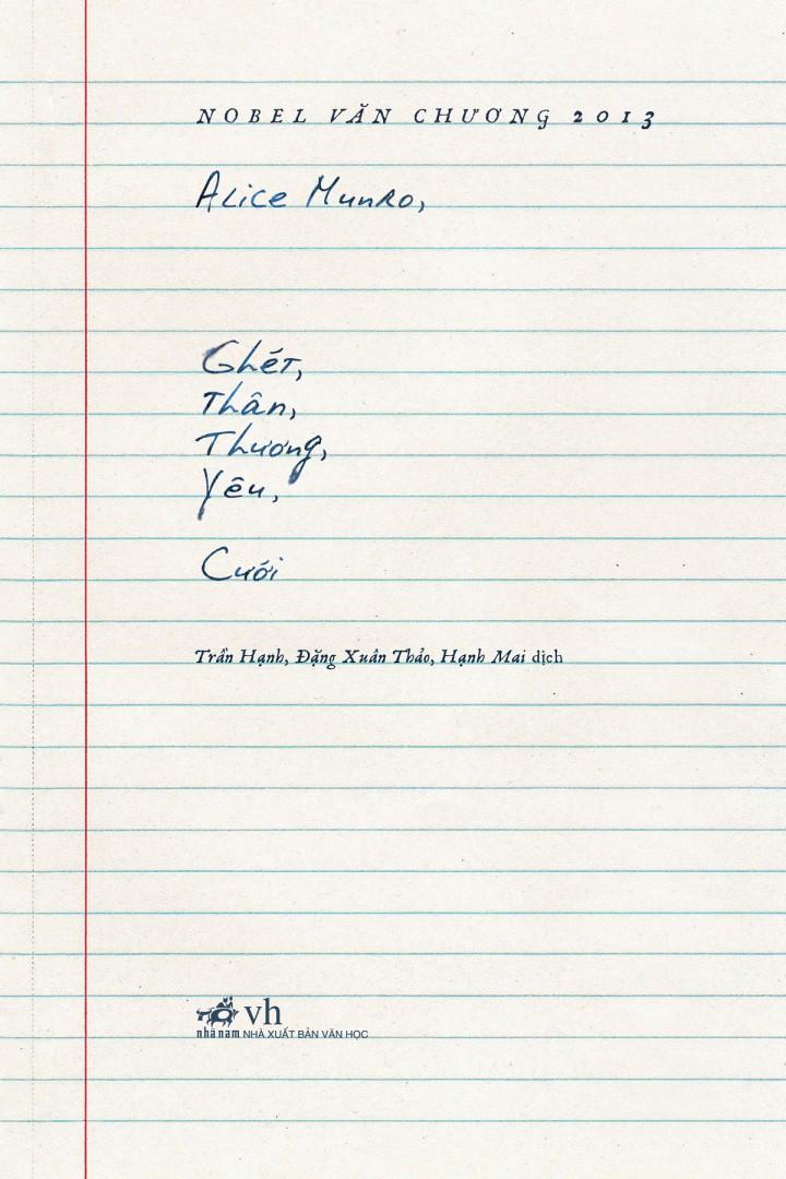 Ghét, Thân, Thương, Yêu, Cưới - Alice Munro