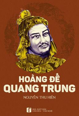 Hoàng đế Quang Trung - Nguyễn Thu Hiền