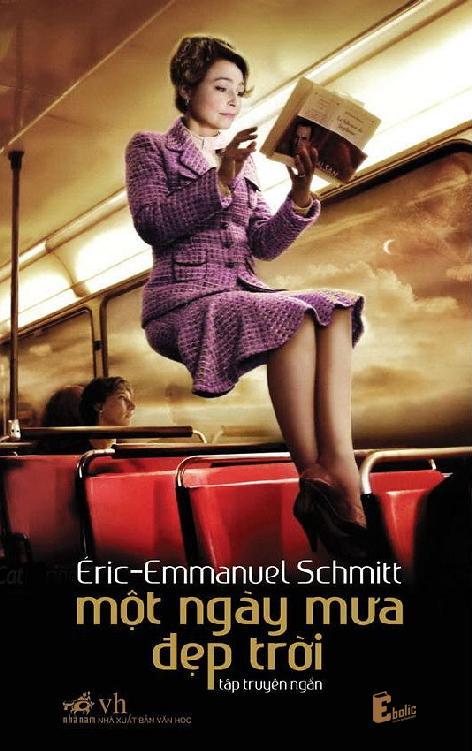 Một Ngày Mưa Đẹp Trời - Éric-Emmanuel Schmitt