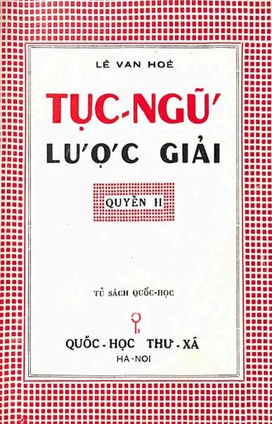 Tục Ngữ Lược Giải Quyển 2 - Lê Văn Hòe