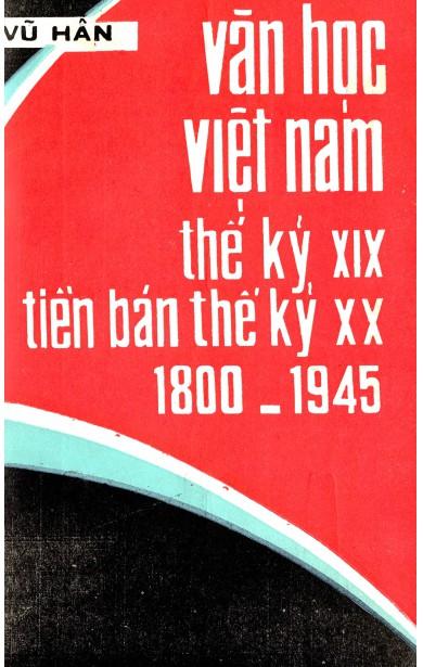 Văn Học Việt 1800 -1945 - Vũ Hân