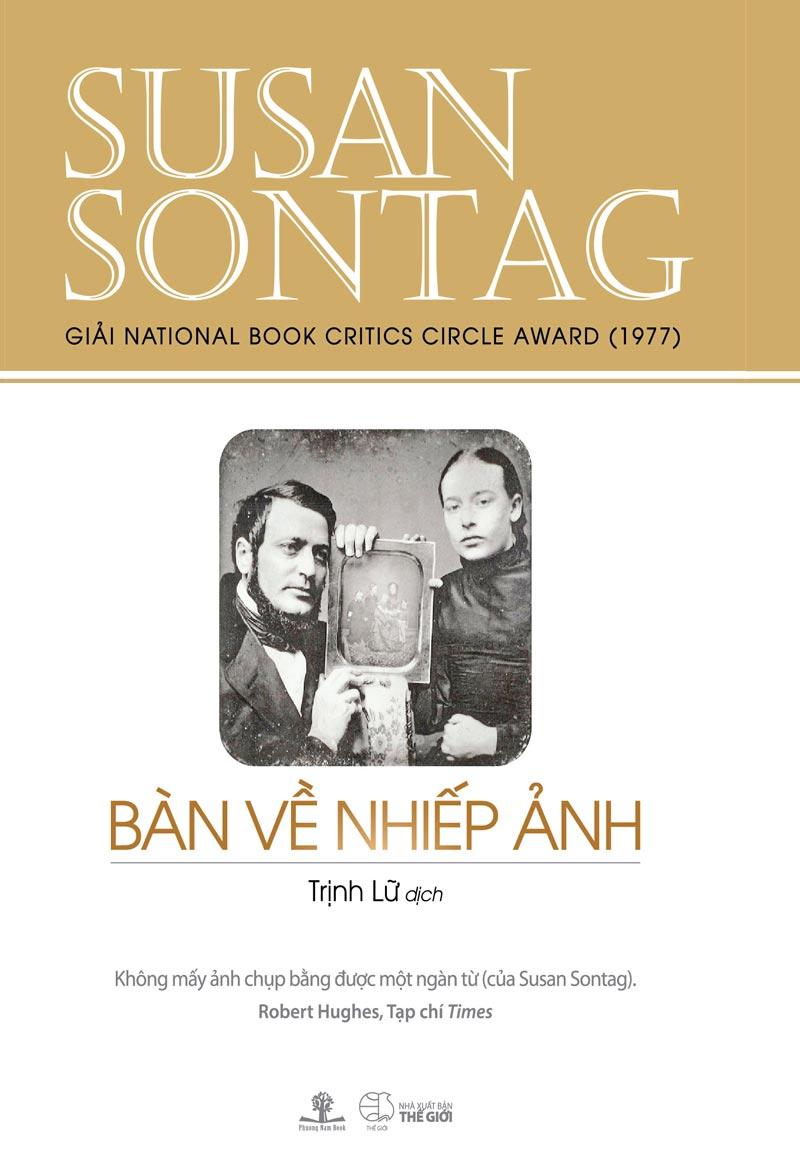 Bàn Về Nhiếp Ảnh - Susan Sontag
