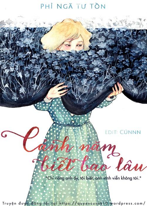 Cảnh Năm Biết Bao Lâu - Phỉ Ngã Tư Tồn