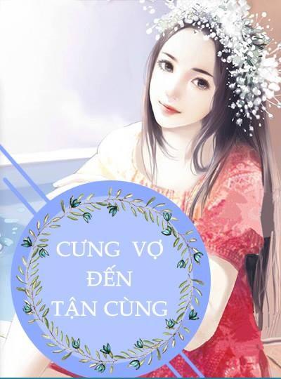 Cưng Vợ Đến Tận Cùng
