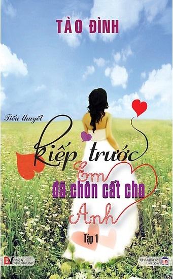 Mình Có Nợ Nhau Từ Kiếp Trước (Kiếp Trước Em Đã Chôn Cất Cho Anh) - Tào Đình