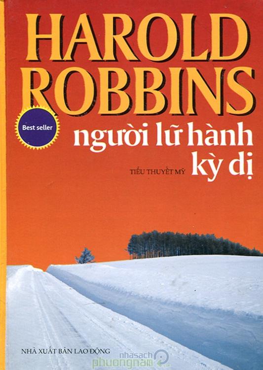 Người Lữ Hành Kỳ Dị - Harold Robbins