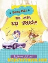 Thu Mua Vợ Trước