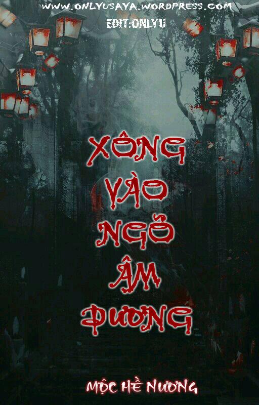 Xông Vào Ngõ Âm Dương - Mộc Hề Nương