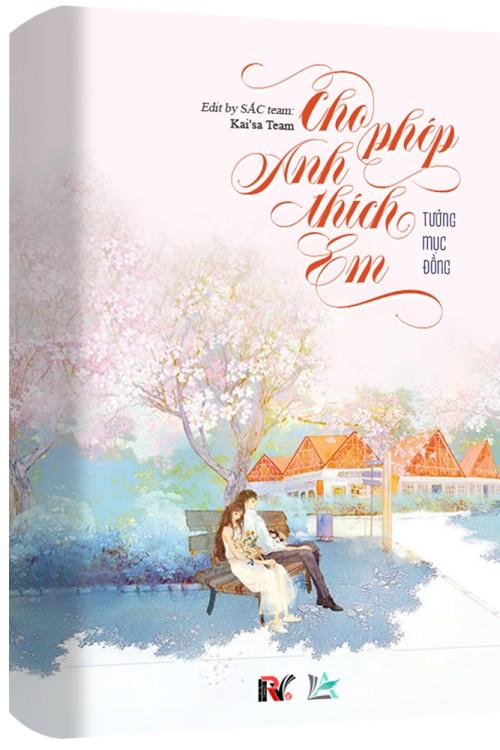 Cho Phép Anh Thích Em - Tưởng Mục Đồng
