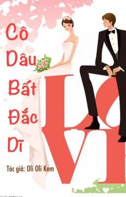 Cô Dâu Bất Đắc Dĩ