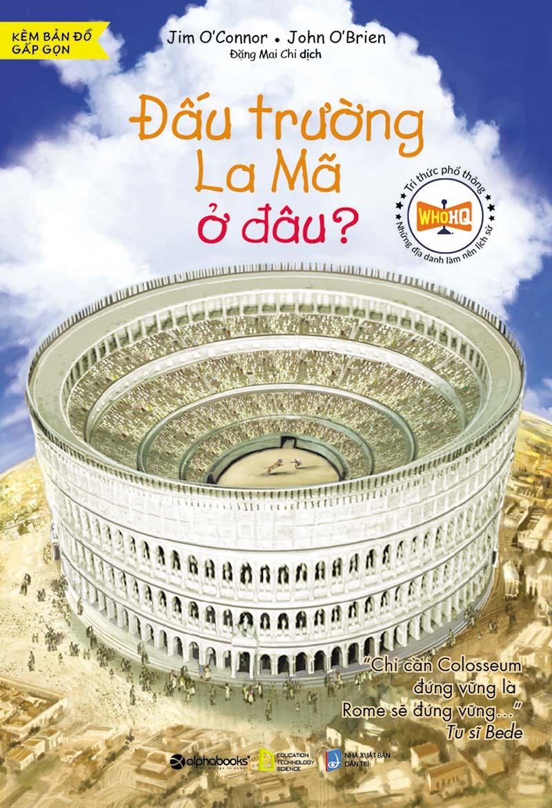 Đấu Trường La Mã Ở Đâu?