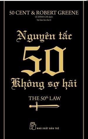 Nguyên Tắc 50 - Không Sợ Hãi