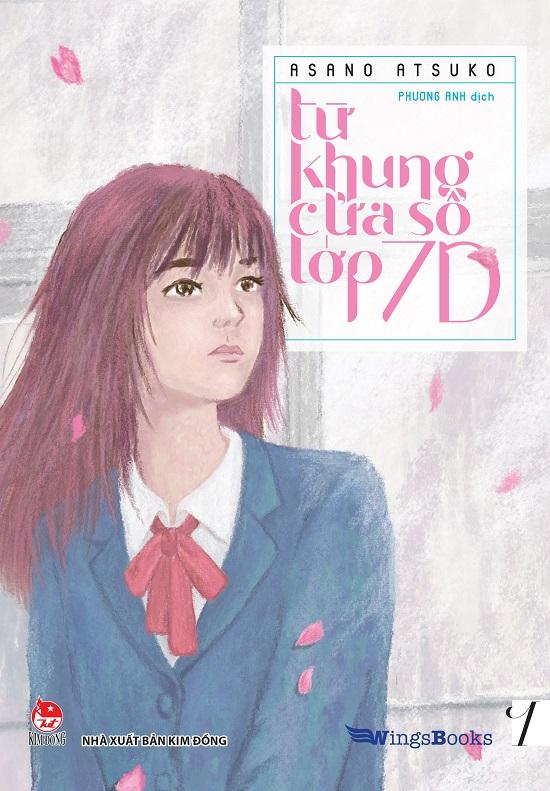 Từ Khung Cửa Sổ Lớp 7D - Tập 1